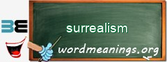 WordMeaning blackboard for surrealism